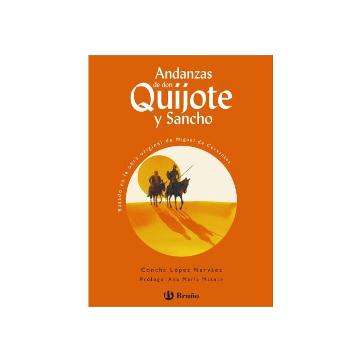 Andanzas De Don Quijote Y Sancho